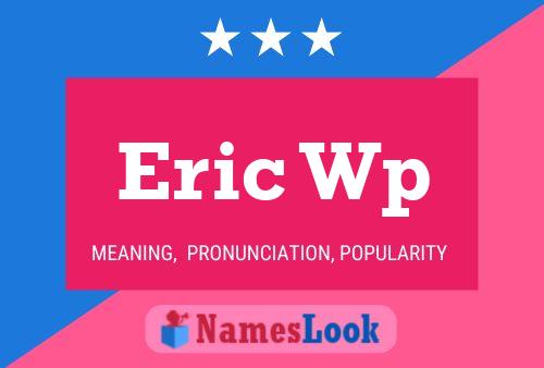 ملصق اسم Eric Wp