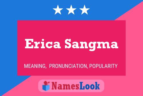 ملصق اسم Erica Sangma