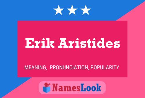 ملصق اسم Erik Aristides