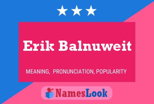 ملصق اسم Erik Balnuweit