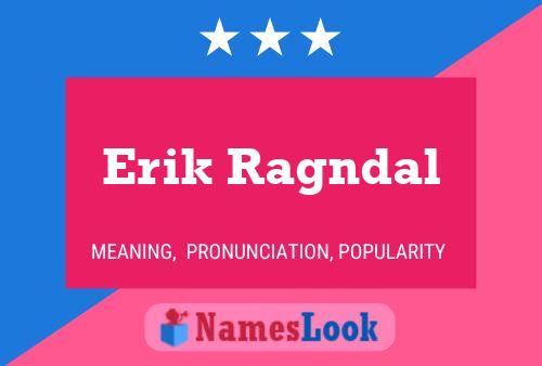 ملصق اسم Erik Ragndal