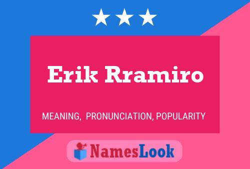 ملصق اسم Erik Rramiro