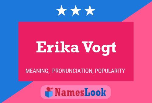 ملصق اسم Erika Vogt