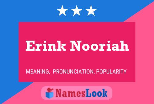 ملصق اسم Erink Nooriah