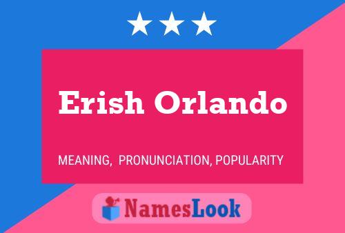 ملصق اسم Erish Orlando