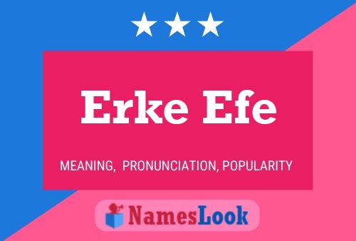 ملصق اسم Erke Efe