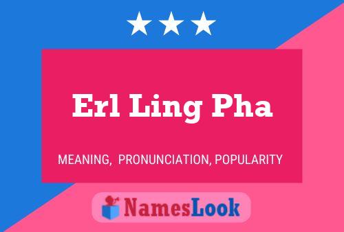 ملصق اسم Erl Ling Pha