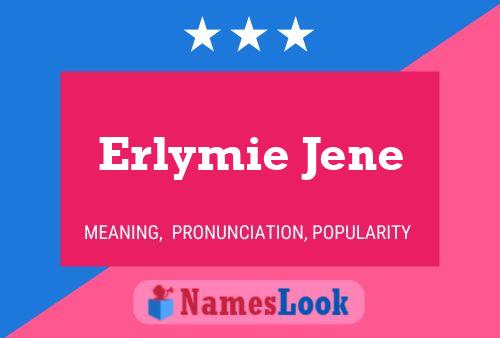 ملصق اسم Erlymie Jene