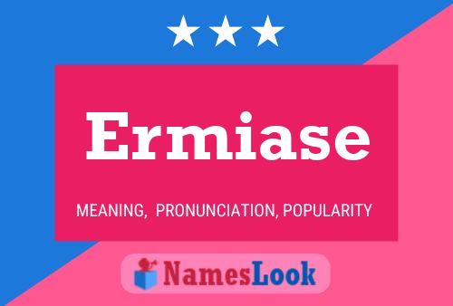 ملصق اسم Ermiase