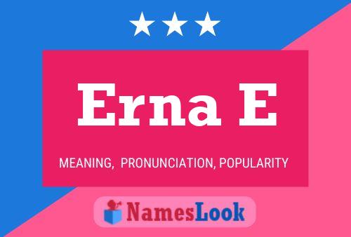 ملصق اسم Erna E