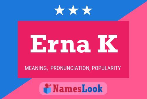 ملصق اسم Erna K