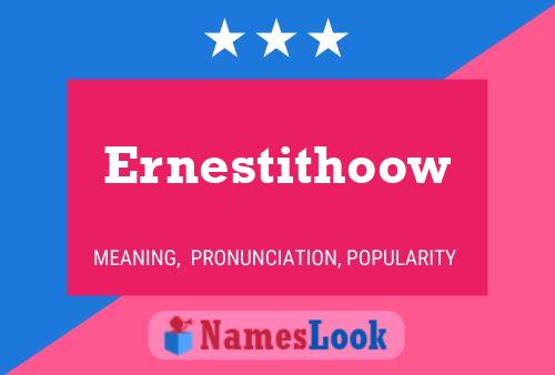 ملصق اسم Ernestithoow