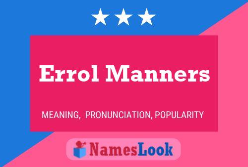 ملصق اسم Errol Manners