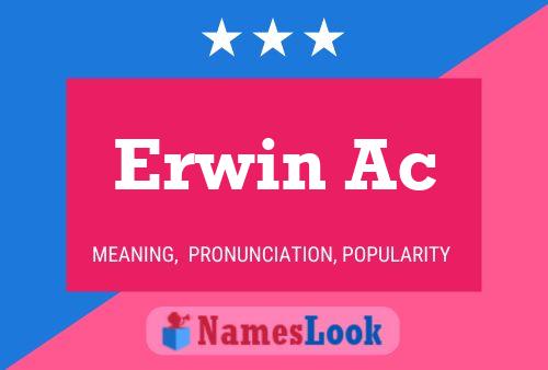 ملصق اسم Erwin Ac