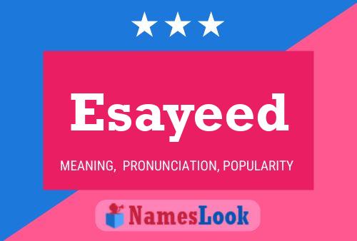 ملصق اسم Esayeed