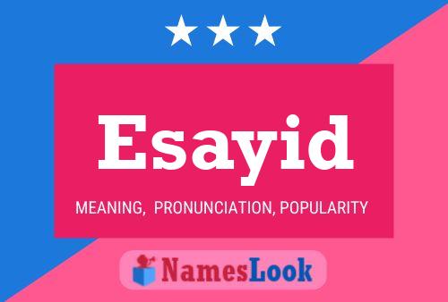 ملصق اسم Esayid