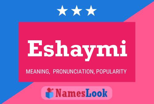 ملصق اسم Eshaymi