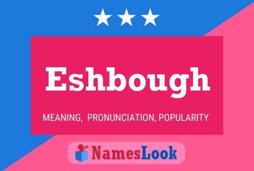 ملصق اسم Eshbough