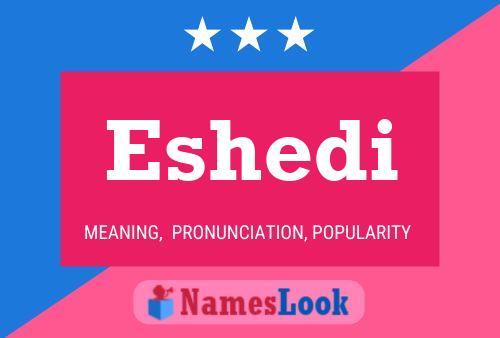 ملصق اسم Eshedi