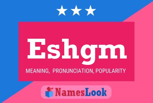 ملصق اسم Eshgm