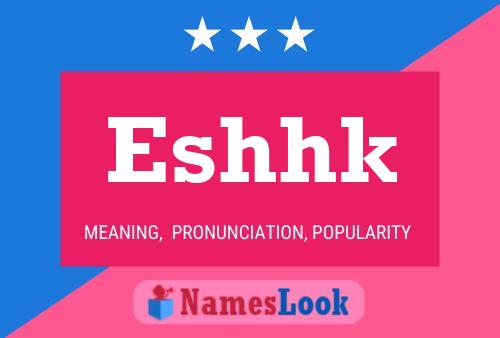 ملصق اسم Eshhk