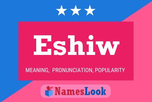 ملصق اسم Eshiw