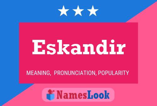 ملصق اسم Eskandir