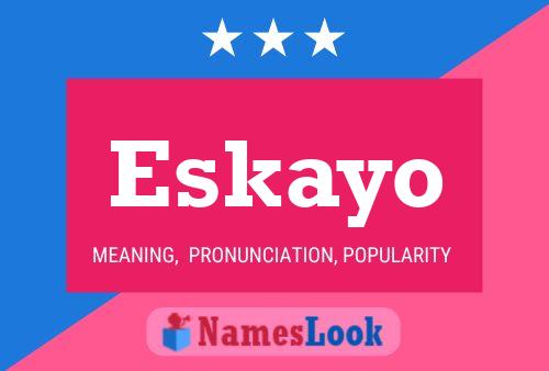 ملصق اسم Eskayo