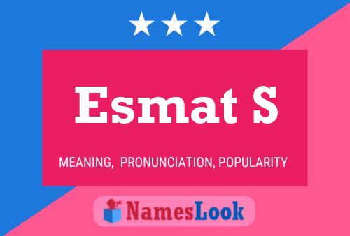 ملصق اسم Esmat S