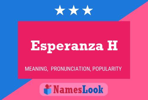 ملصق اسم Esperanza H