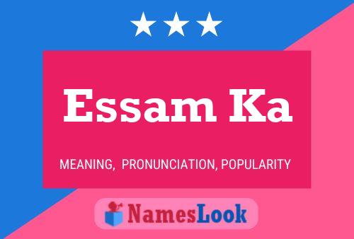 ملصق اسم Essam Ka