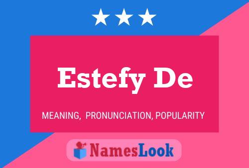 ملصق اسم Estefy De