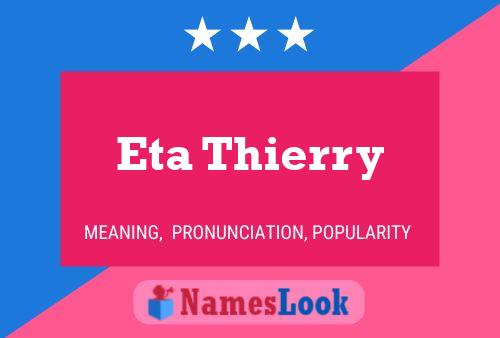 ملصق اسم Eta Thierry