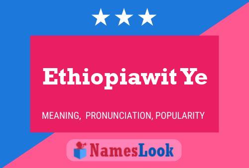 ملصق اسم Ethiopiawit Ye