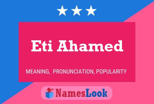 ملصق اسم Eti Ahamed