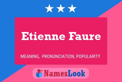 ملصق اسم Etienne Faure