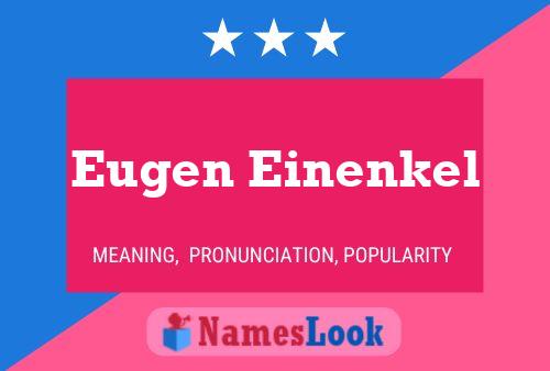 ملصق اسم Eugen Einenkel