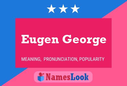 ملصق اسم Eugen George