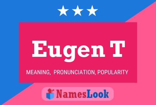 ملصق اسم Eugen T