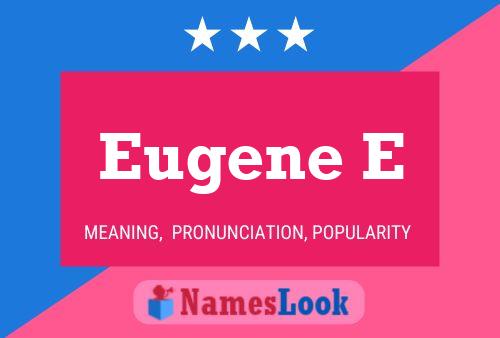 ملصق اسم Eugene E