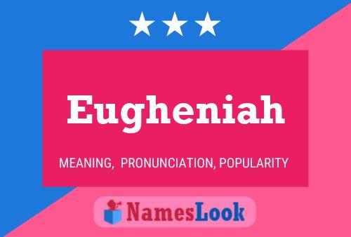 ملصق اسم Eugheniah