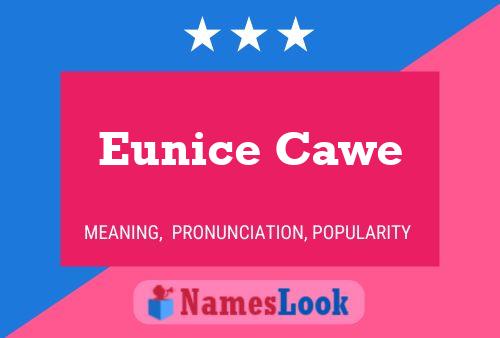 ملصق اسم Eunice Cawe