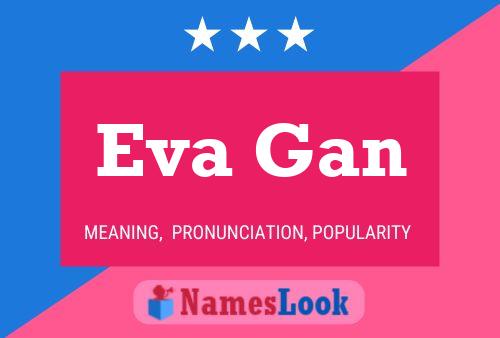 ملصق اسم Eva Gan