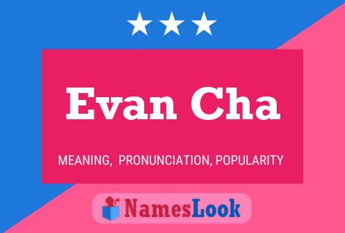 ملصق اسم Evan Cha