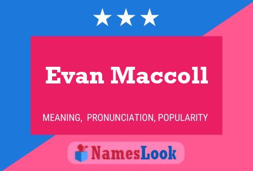 ملصق اسم Evan Maccoll