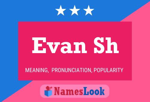 ملصق اسم Evan Sh