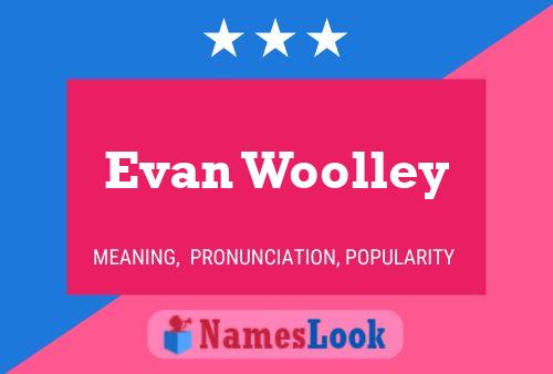 ملصق اسم Evan Woolley