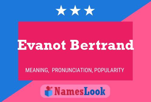 ملصق اسم Evanot Bertrand