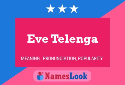 ملصق اسم Eve Telenga