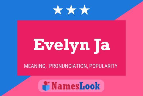 ملصق اسم Evelyn Ja